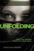Unfolding 0310748860 Book Cover