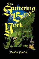 The Stuttering Bard of York (Stuttering Ben) 0979194067 Book Cover