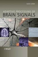 Adaptive Processing of Brain Signals 0470686138 Book Cover