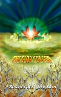 The Glory of God's Handiwork 1420852965 Book Cover