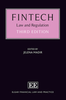 Fintech: Law and Regulation, 3rd Edition 1035314746 Book Cover