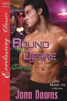 Bound by Desire [Owned 7] (Siren Publishing Everlasting Classic Manlove) 1627409769 Book Cover
