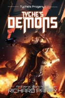 Tyche's Demons 0995109079 Book Cover