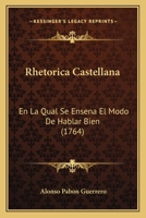 Rhetorica Castellana 1175120499 Book Cover