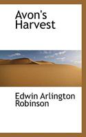 Avon's Harvest 143678431X Book Cover