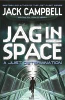 A Just Determination (JAG in Space, Book 1) 0857689401 Book Cover