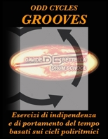 Odd Cycles: Grooves (Italian Edition) B08KH3TKWY Book Cover
