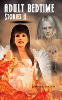 Adult Bedtime Stories II 1432753916 Book Cover