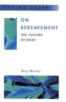 On Bereavement 033520080X Book Cover