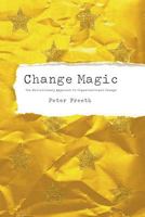 Change Magic 1908293047 Book Cover