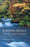 Jurisprudence: Theory and Context 0813332060 Book Cover