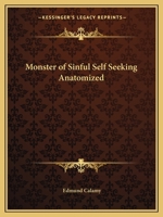 Monster of Sinful Self Seeking Anatomized 0766167526 Book Cover