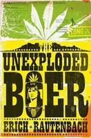 The Unexploded Boer 1770221654 Book Cover