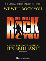 "We Will Rock You": The Musical by "Queen" and Ben Elton - The Official Book Including Script and Full Lyrics to All Songs 1480341568 Book Cover