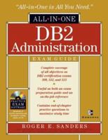 DB2 Administration All-in-One Exam Guide 0072133759 Book Cover