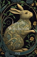 Lovely Witchcraft B0CF3Z6BGG Book Cover