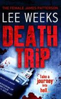 Death Trip 1847561268 Book Cover