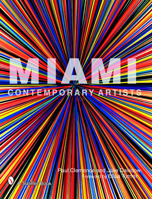 Miami Contemporary Artists 0764326473 Book Cover