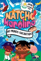 Natcho E Karolina (Portuguese Edition) 6553911460 Book Cover