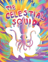 The Celestial Squid 1989506232 Book Cover