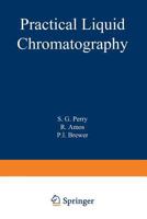 Practical Liquid Chromatography 1468419374 Book Cover