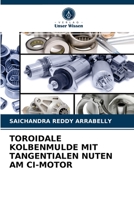 Toroidale Kolbenmulde Mit Tangentialen Nuten Am CI-Motor 6203340421 Book Cover