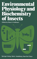 Environmental Physiology and Biochemistry of Insects 3642700225 Book Cover