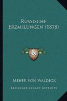 Russische Erzahlungen (1878) 1120025664 Book Cover