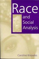 Race and Social Analysis 0761961267 Book Cover