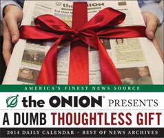 The Onion Presents: 2014 Daily Calendar 1452109427 Book Cover