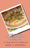 Christian Celebrations Cookery 150053210X Book Cover