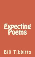 Expecting Poems 1492874116 Book Cover