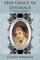Her Grace in Disgrace B0BTBS4J7Y Book Cover