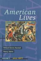 American Lives, Volume II (American Lives) 0673469875 Book Cover
