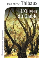 L'Olivier du diable 2702141455 Book Cover