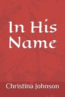 In His Name B0841RN72F Book Cover