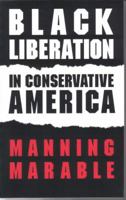 Black Liberation in Conservative America 0896085597 Book Cover