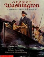 George Washington: A Picture Book Biography (George Washington) 059042551X Book Cover
