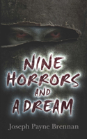 Nine Horrors and a Dream 0486834190 Book Cover