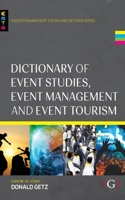 Dictionary of Event Studies, Event Management and Event Tourism 1911635794 Book Cover