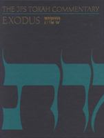 Exodus: The Traditional Hebrew Text With the New Jps Translation (J P S Torah Commentary) 0827603274 Book Cover