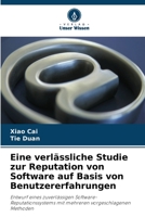 Eine verlässliche Studie zur Reputation von Software auf Basis von Benutzererfahrungen 620359489X Book Cover