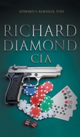 Richard Diamond, CIA 1958891045 Book Cover