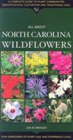 All about North Carolina Wildflowers 1581732171 Book Cover