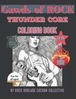 Thunder Core, Gawds of Rock: coloring book B0CNYQJ55Z Book Cover