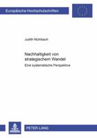 Nachhaltigkeit Von Strategischem Wandel: Eine Systemische Perspektive 3631519052 Book Cover