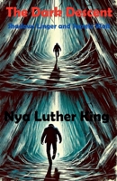 The Dark Descent 9349521180 Book Cover
