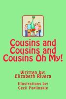 Cousin's and Cousin's and Cousin's Oh My! 149096892X Book Cover