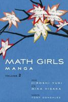 Math Girls Manga Vol. 2 0983951357 Book Cover
