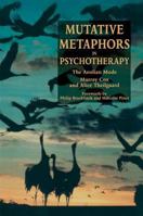 Mutative Metaphors In Psychotherapy: The Aeolian Mode 1853024597 Book Cover